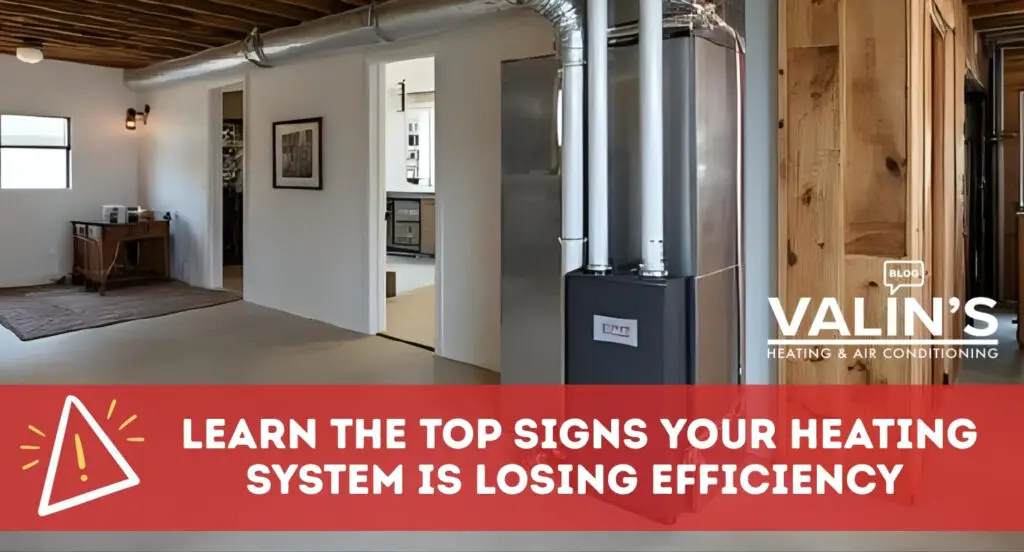 Heating System Efficiency Signs | Northern Virginia HVAC