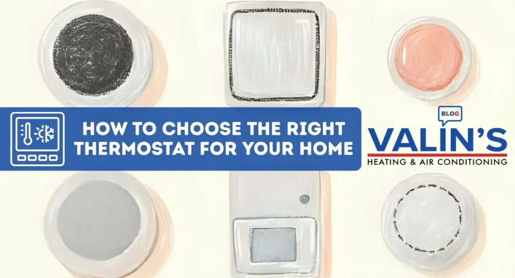How to choose the right thermostat for your home